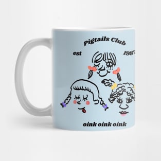 Pigtails Club Mug